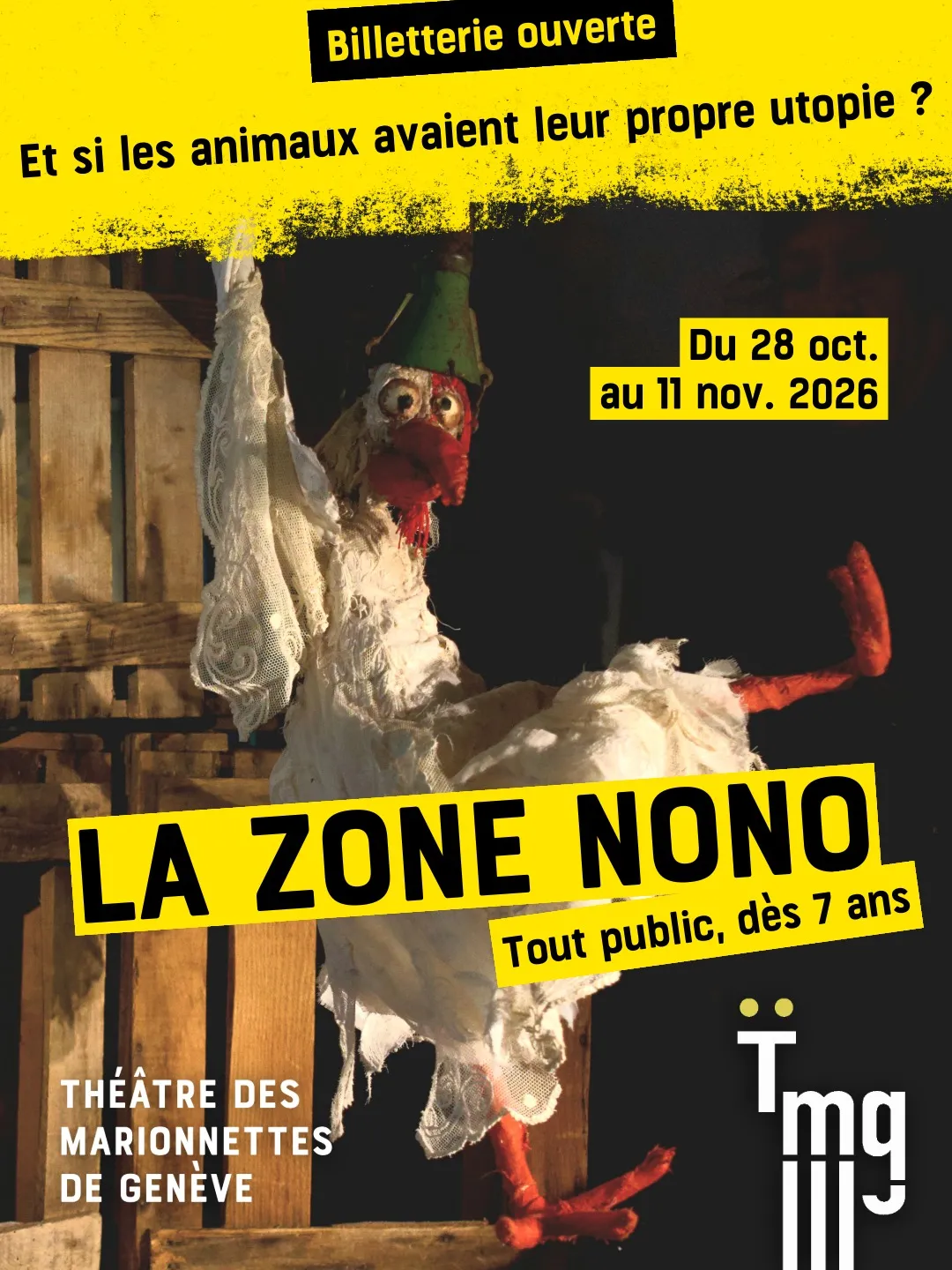 Marionnette de poule blanche coiffée d'un entonnoir vert, affiche du spectacle La Zone Nono au Théâtre des Marionnettes de Genève